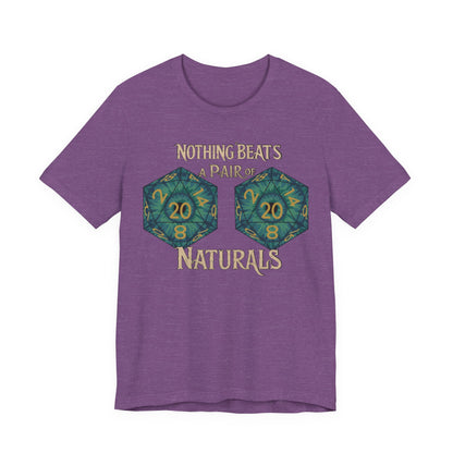Nothing Beats a Pair of Naturals D20 Dice T-Shirt